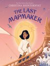 Cover image for The Last Mapmaker